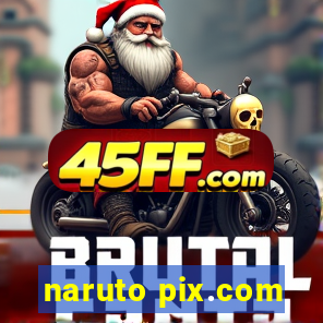 naruto pix.com